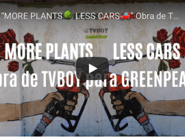 Edición vídeo “MORE PLANTS? LESS CARS?” Obra de TVBOY GREENPEACE